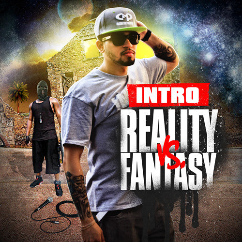 Reality vs Fantasy Mixtape - ( Free Download )