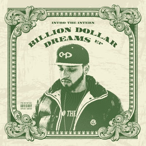 Billion Dollar Dreams EP - ( Free Download )